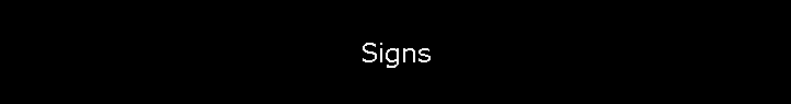 Signs